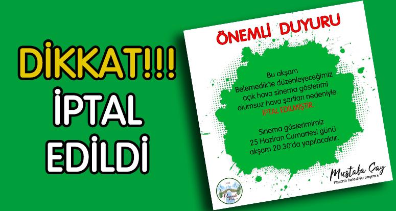 Sinema Gösterimi İptal Edildi