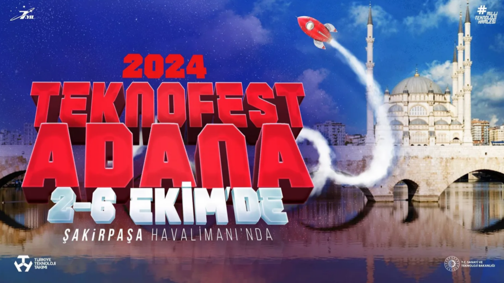 Adana’da düzenlenecek TEKNOFEST 2024’ün tarihi açıklandı