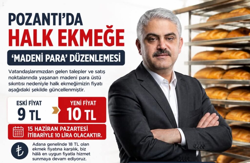 POZANTI’DA HALK EKMEĞE ‘MADENİ PARA’ DÜZENLEMESİ