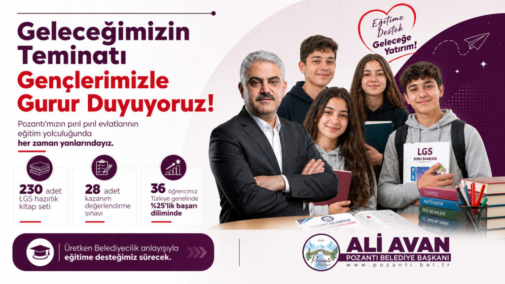 POZANTI BELEDİYESİ’NİN EĞİTİM DESTEĞİ MEYVESİNİ VERDİ